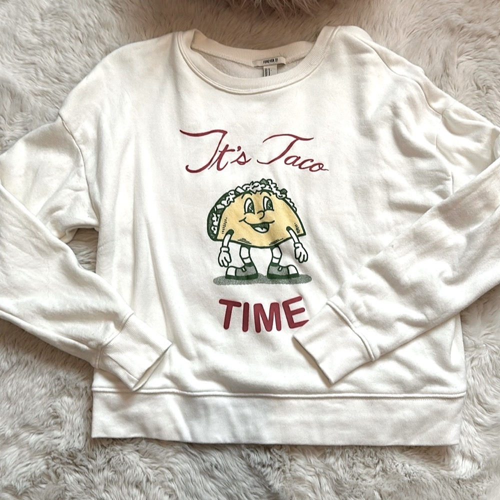 Forever 21 Taco Time Sweatshirt